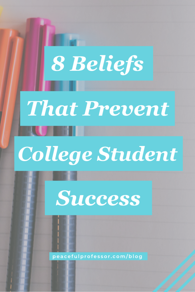 Brightly colored pens on a blank sheet of paper with the words: 8 beliefs that prevent college student success